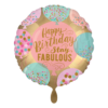 Folienballon Happy Birthday Stay Fabulous 45 cm
