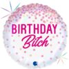 Folienballon Birthday Bitch 43 cm