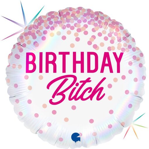 Folienballon Birthday Bitch 43 cm